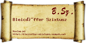 Bleicöffer Szixtusz névjegykártya